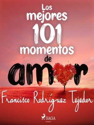 cover image of Los mejores 101 momentos de amor